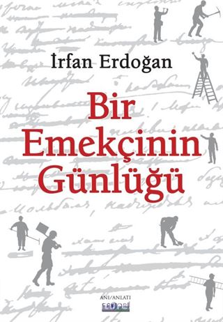 Bir Emekçinin günlüğü