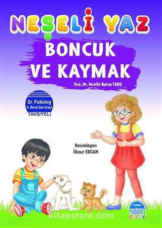 Neşeli Yaz Boncuk ve Kaymak