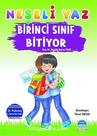 Neşeli Yaz - Birinci Sınıf Bitiyor