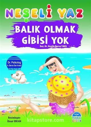 Neşeli Yaz Balık Olmak Gibisi Yok