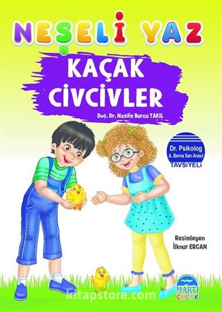 Neşeli Yaz Kaçak Civcivler