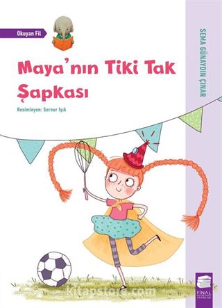 Maya'nın Tiki Tak Şapkası