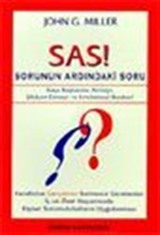 Sas! Sorunun Ardındaki Soru