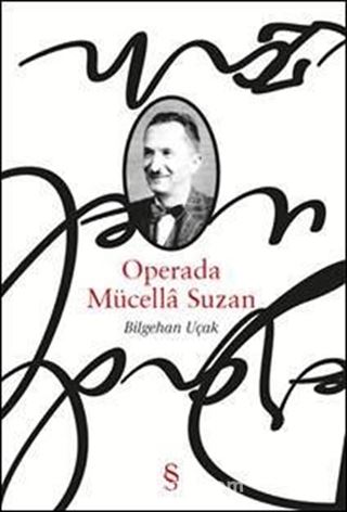 Operada Mücella Suzan