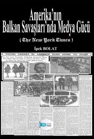 Amerika'nın Balkan Savaşları'nda Medya Gücü