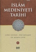 İslam Medeniyeti Tarihi - Cilt 1