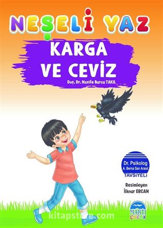 Neşeli Yaz Karga ve Ceviz