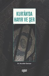 Kur'an'da Hayır ve Şer