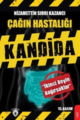 Çağın Hastalığı Kandida