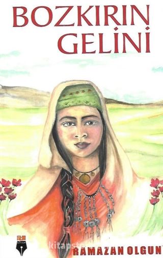 Bozkırın Gelini