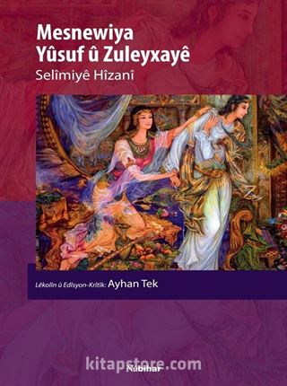 Mesnewiya Yûsuf Û Zuleyxayê