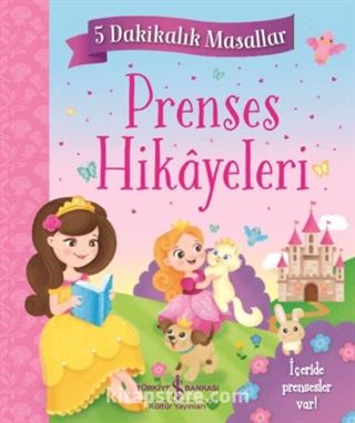 Prenses Hikayeleri 5 Dakikalık Masallar