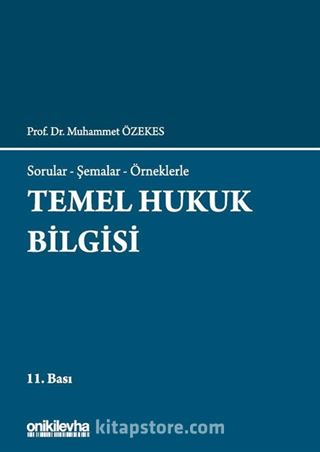 Temel Hukuk Bilgisi