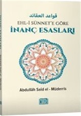 Ehl-i Sünnet'e Göre İnanç Esasları