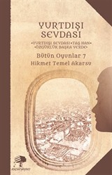 Yurtdışı Sevdası / Bütün Oyunlar 7