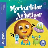 Merkürlüler Ay İstiyor