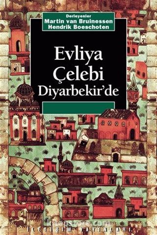 Evliya Çelebi Diyarbekir'de