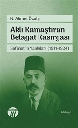 Aklı Kamaştıran Belagat Kasırgası