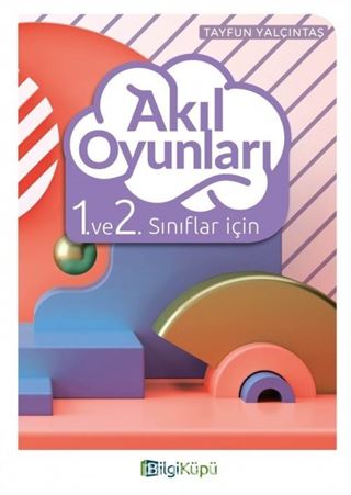 1. ve 2. Sınıf Akıl Oyunları