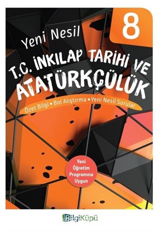 8. Sınıf Yeni Nesil T. C. İnkılap Tarihi ve Atatürkçülük