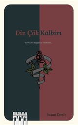 Diz Çök Kalbim