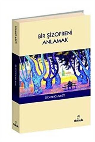 Bir Şizofreni Anlamak