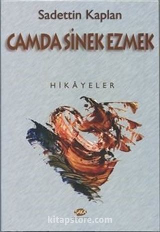 Camda Sinek Ezmek