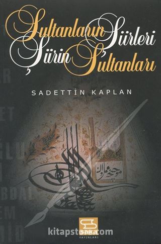 Sultanların Şiirleri Şiirin Sultanları