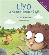 Liyo ve Cesareti Arayan Geyik