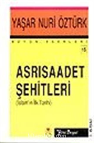 Asrı Saadet Şehitleri