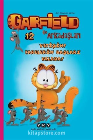 Yetişin! Farelerin Başları Belada! - Garfield İle Arkadaşları 12