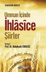 Umman İçinde İhlasice Şiirler