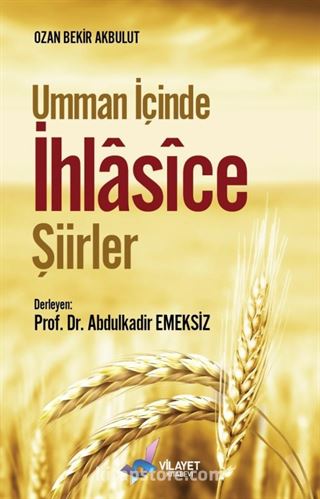 Umman İçinde İhlasice Şiirler