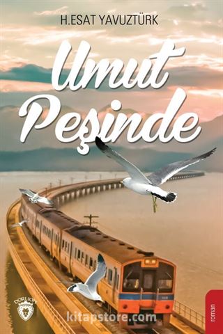 Umut Peşinde