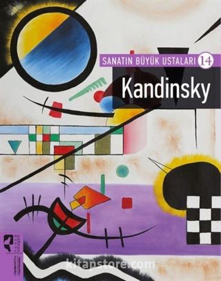 Kandinsky / Sanatın Büyük Ustaları 14