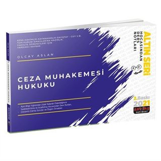 Ceza Muhakemesi Hukuku Hocasından Ders Notları