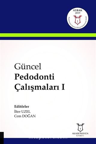 Güncel Pedodonti Çalışmaları 1