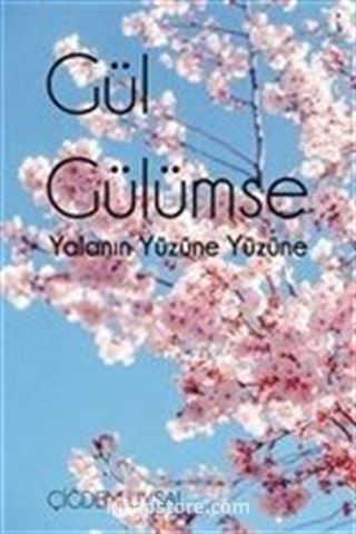 Gül Gülümse