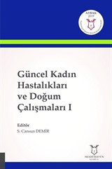 Güncel Kadın Hastalıkları ve Doğum Çalışmaları I