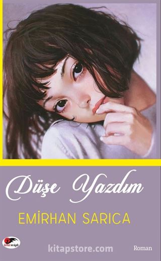 Düşe Yazdım