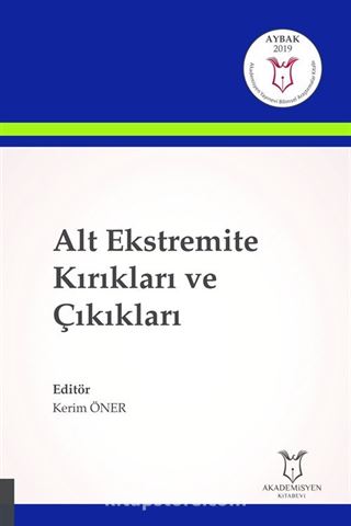 Alt Ekstremite Kırıkları ve Çıkıkları