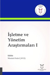 İşletme ve Yönetim Araştırmaları I