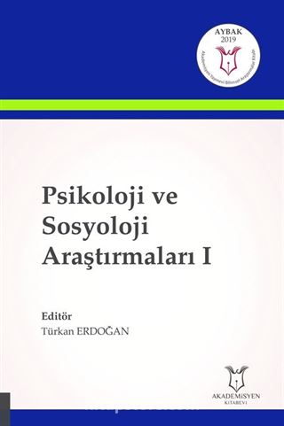 Psikoloji ve Sosyoloji Araştırmaları I