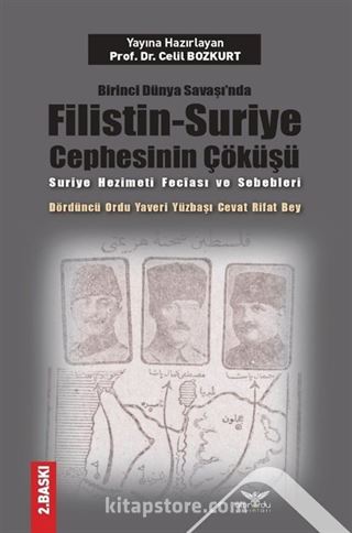 Birinci Dünya Savaşı'nda Filistin-Suriye Cephesinin Çöküşü