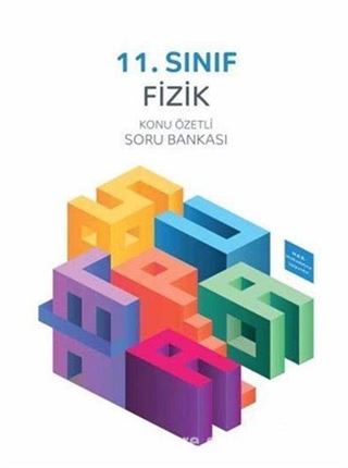 11. Sınıf Fizik Konu Özetli Soru Bankası