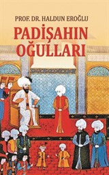 Padişahın Oğulları