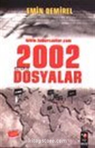 www.habercenter.com 2002 Stratejik Dosyalar