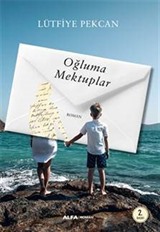 Oğluma Mektuplar