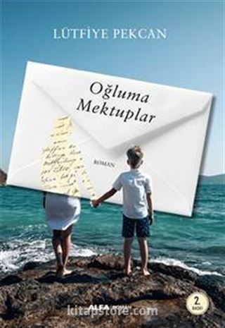 Oğluma Mektuplar