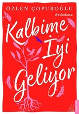 Kalbime İyi Geliyor